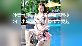 寻花偷拍系列-男主3500约操身材苗窕的洋装美女…