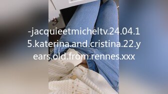 -jacquieetmicheltv.24.04.15.katerina.and.cristina.22.years.old.from.rennes.xxx